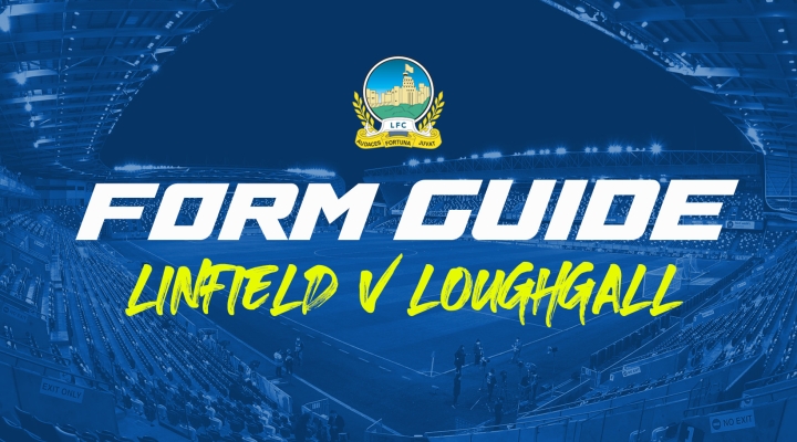 Linfield v Loughgall Form Guide