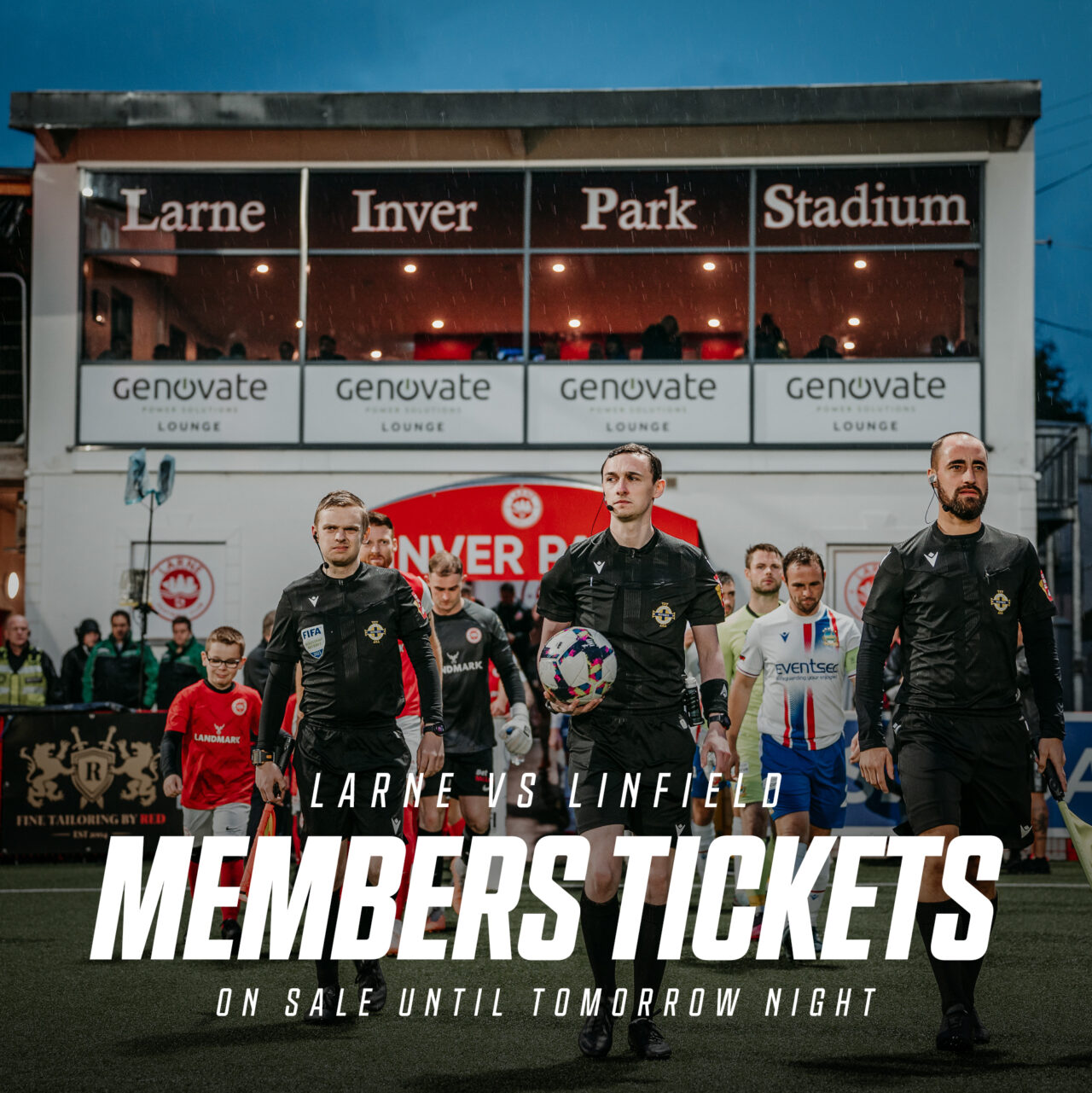 Larne Tickets for Members