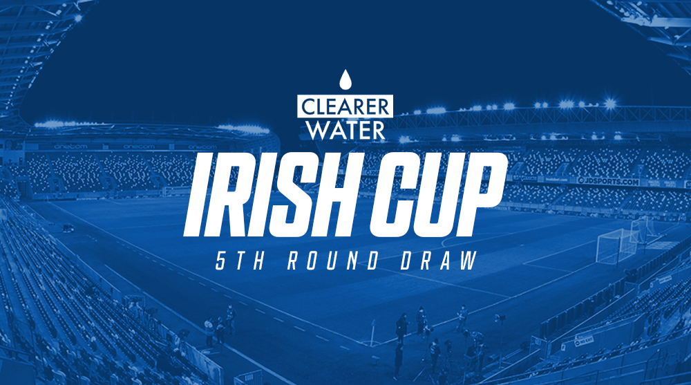 Blues to Meet Bangor in the Irish Cup