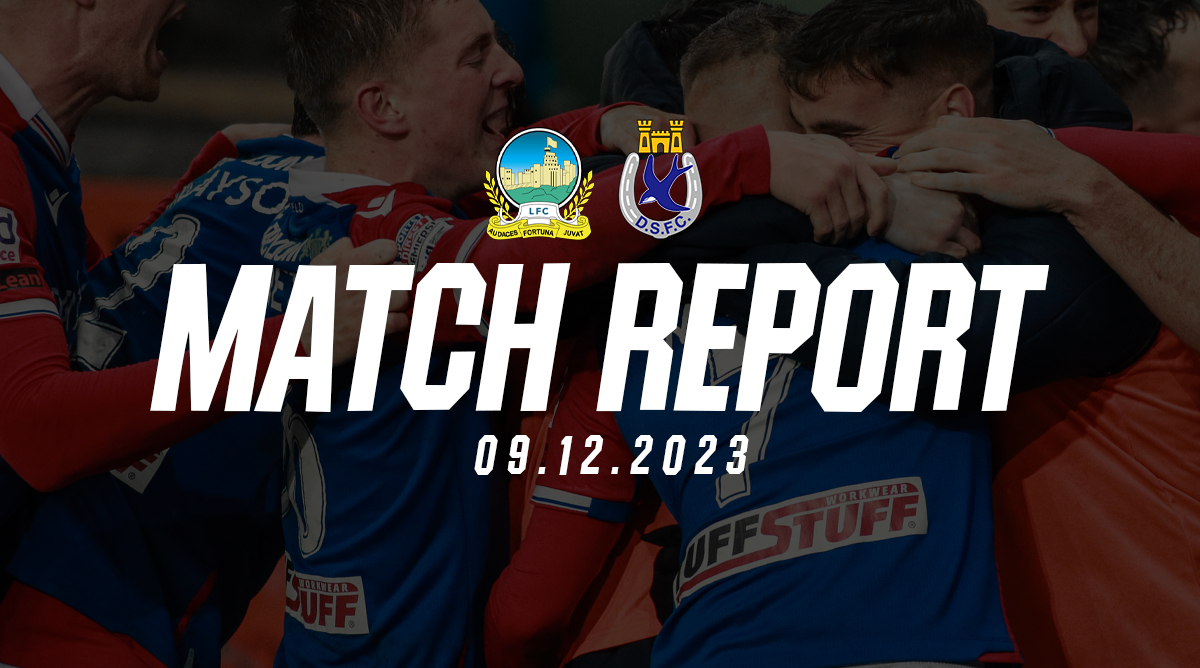 Linfield 4 – 3 Dungannon Swifts Match Report