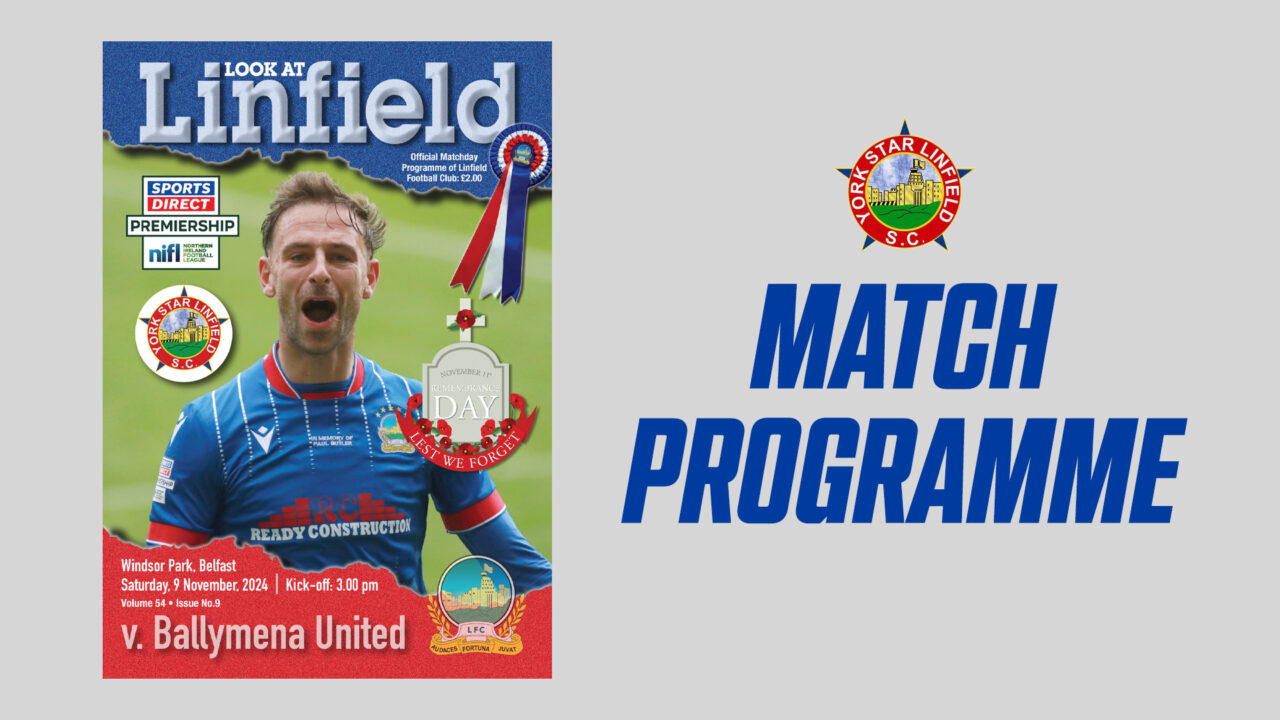 Look at Linfield Programme vs Ballymena United