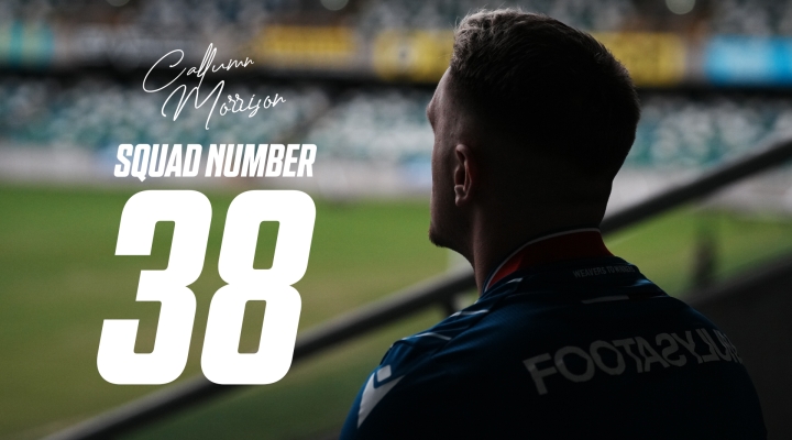 Kit Manager Confirms Callumn Morrison Squad Number