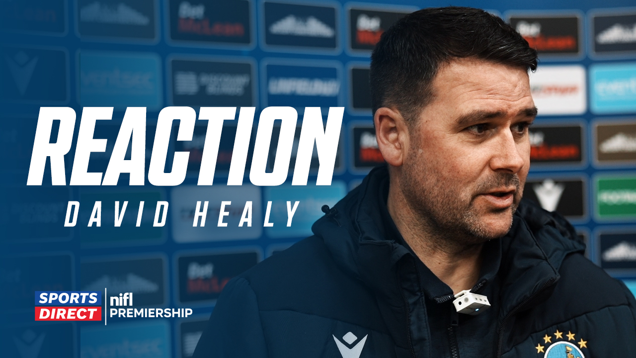 David Healy’s Reaction vs Larne 11/02/25