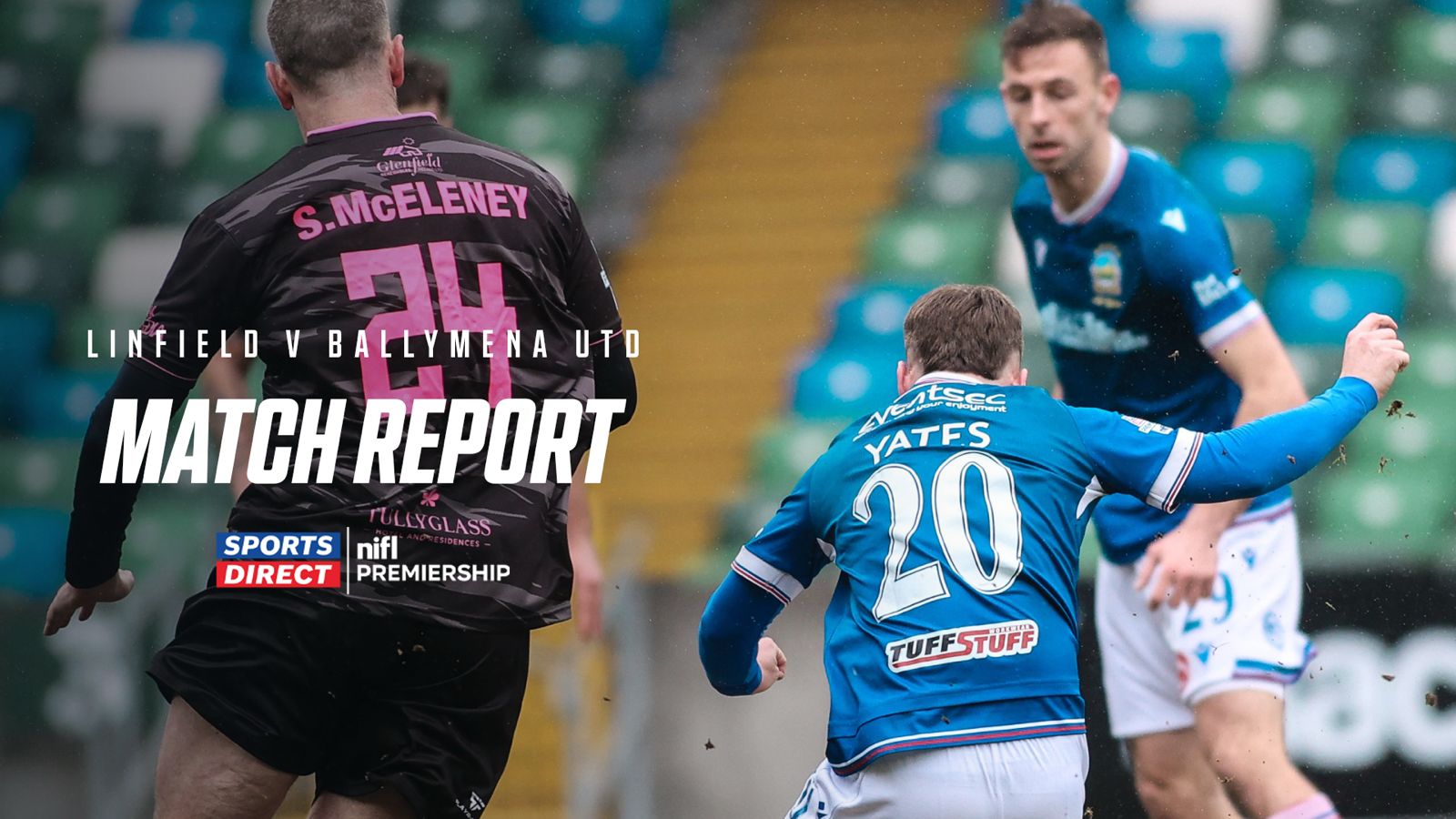 Linfield 2-1 Ballymena United – 31/01/2026 – Match Report