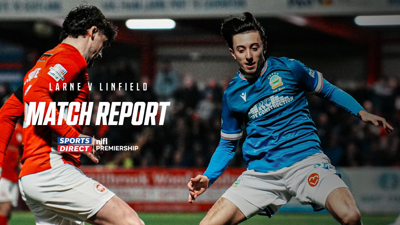 Larne 1-1 Linfield – 24/02/2026 – Match Report